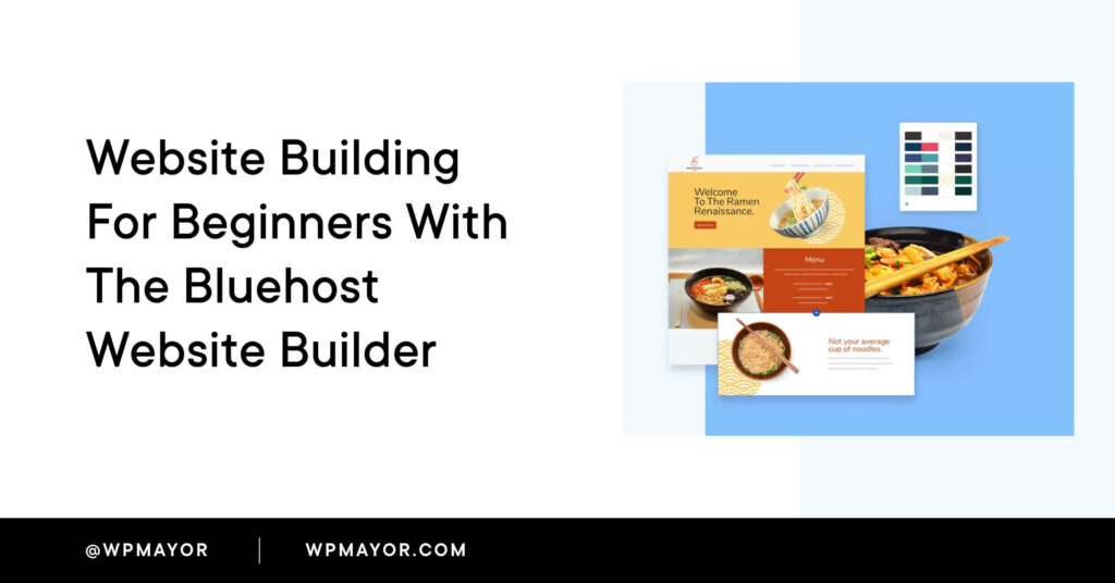 Website Building For Beginners With The Bluehost Website Builder